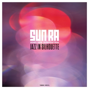 Sun Ra - Jazz In Silhouttes in the group VINYL / Jazz at Bengans Skivbutik AB (3656238)