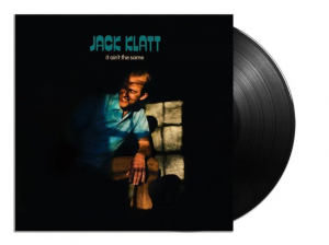 Klatt Jack - It Ain't The Same in the group VINYL / Pop at Bengans Skivbutik AB (3656343)