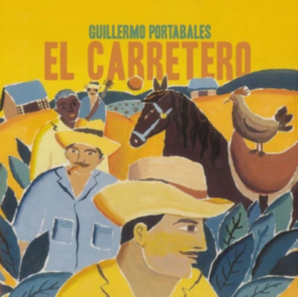 Guillermo Portabales - El Carretero in the group CD / Bestsellers at Bengans Skivbutik AB (3656485)