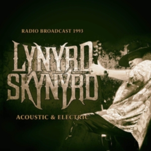 Lynyrd Skynyrd - Acoustic & Electric in the group OTHER / Övrigt /  at Bengans Skivbutik AB (3656673)