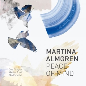 Almgren Martina - Peace Of Mind in the group CD / Upcoming releases / Jazz/Blues at Bengans Skivbutik AB (3656680)