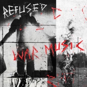 Refused - War Music (Vinyl) in the group VINYL / Upcoming releases / Hardrock/ Heavy metal at Bengans Skivbutik AB (3656778)