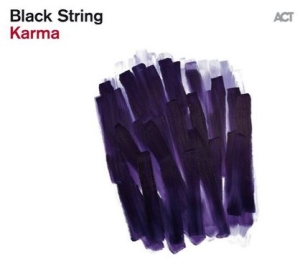 Black String - Karma in the group CD / New releases / Jazz/Blues at Bengans Skivbutik AB (3656795)
