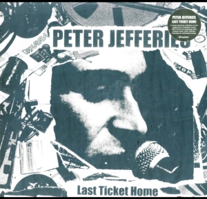 Jefferies Peter - Last Ticket Home in the group OTHER / Övrigt /  at Bengans Skivbutik AB (3656917)