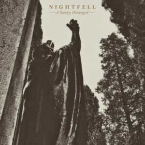 Nightfell - A Sanity Deranged in the group OTHER / Övrigt /  at Bengans Skivbutik AB (3656957)