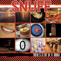 Snuff - There's A Lot Of It About in the group CD / Pop-Rock at Bengans Skivbutik AB (3656972)
