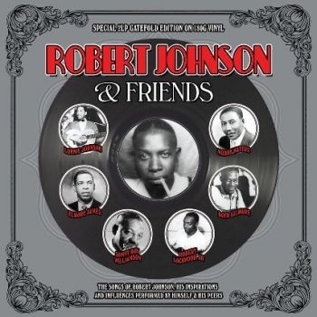 Various Artists - Robert Johnson & Friends in the group VINYL / Bestsellers at Bengans Skivbutik AB (3657222)