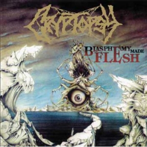 Cryptopsy - Blasphemy Made Flesh in the group CD / Hårdrock at Bengans Skivbutik AB (3657342)