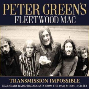 Peter Greens Fleetwood Mac - Transmission Impossible (3Cd) in the group Minishops / Fleetwood Mac at Bengans Skivbutik AB (3657380)