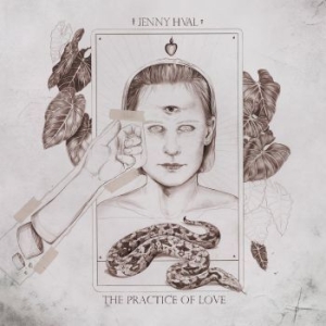 Hval Jenny - The Practice Of Love in the group OUR PICKS / Album Of The Year 2019 / Årsbästa 2019 Mojo at Bengans Skivbutik AB (3658216)