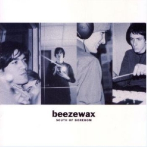 Beezewax - South Of Boredom in the group VINYL / Rock at Bengans Skivbutik AB (3658241)