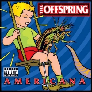 The Offspring - Americana (Vinyl) in the group VINYL / Vinyl Punk at Bengans Skivbutik AB (3658270)