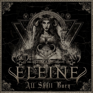 Eleine - All Shall Burn in the group CD / Hårdrock,Svensk Folkmusik at Bengans Skivbutik AB (3658989)