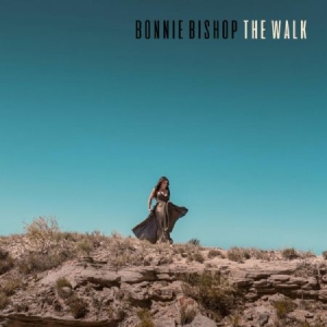 Bishop Bonnie - Walk in the group CD / New releases / Rock at Bengans Skivbutik AB (3659062)