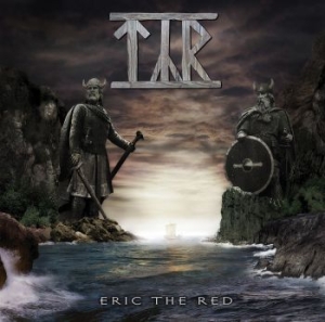 Tyr - Eric The Red in the group CD / Hårdrock/ Heavy metal at Bengans Skivbutik AB (3661490)
