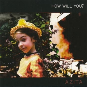 Azita - How Will You? in the group VINYL / Pop-Rock at Bengans Skivbutik AB (3661872)