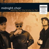 Midnight Choir - Waiting For The Bricks To Fall Rema in the group VINYL / Pop-Rock at Bengans Skivbutik AB (3662704)
