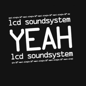 Lcd Soundsystem - Yeah (Re-Issue) in the group VINYL / Vinyl Electronica at Bengans Skivbutik AB (3663985)