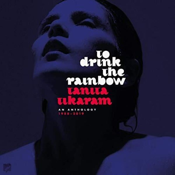 Tanita Tikaram - To Drink The RainbowAnthology in the group CD / Pop at Bengans Skivbutik AB (3664518)