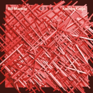 Mackay Bill And Katinka Kleijn - Stir in the group OTHER / Övrigt /  at Bengans Skivbutik AB (3664591)