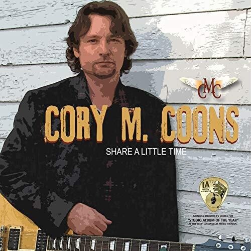 Coons Cory M. - Share A Little Time in the group CD / Rock at Bengans Skivbutik AB (3664639)