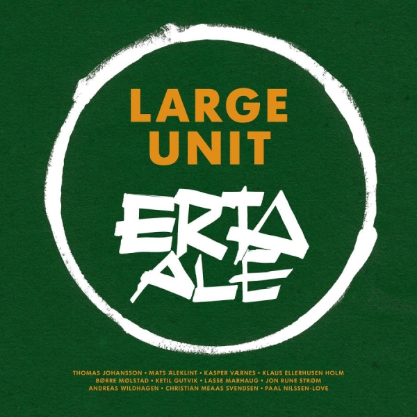 Large Unit - Erta Ale in the group VINYL / Bestsellers at Bengans Skivbutik AB (3664770)