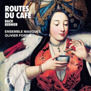 Bach J S Bernier Nicolas - Routes Du Café in the group Externt_Lager /  at Bengans Skivbutik AB (3665965)