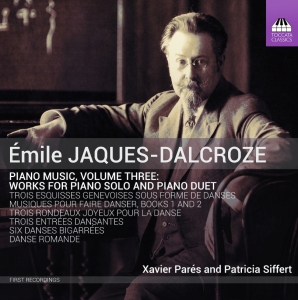 Jaques-Dalcroze Émile - Piano Music, Vol. 3 in the group Externt_Lager /  at Bengans Skivbutik AB (3666021)