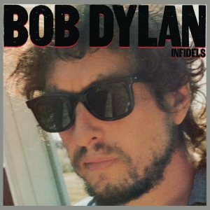Dylan Bob - Infidels in the group VINYL / Elektroniskt,World Music at Bengans Skivbutik AB (3666892)