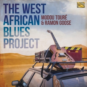 Toure Modou Goose Ramon - The West African Blues Project in the group CD / Elektroniskt,World Music at Bengans Skivbutik AB (3671842)