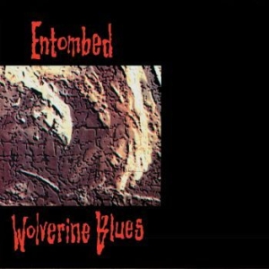 Entombed - Wolverine Blues (Cd Digipack - Fdr in the group CD / Hårdrock,Svensk Folkmusik at Bengans Skivbutik AB (3672567)