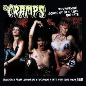 Cramps - Performing Songs Of Sex Love & Hate in the group VINYL / Hårdrock,Pop-Rock at Bengans Skivbutik AB (3674659)