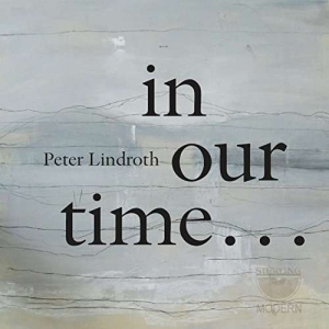 Lindrothpeter - In Our Time... in the group Externt_Lager /  at Bengans Skivbutik AB (3674746)
