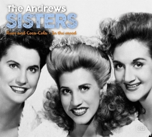 Andrew Sisters - In The Mood & Rum And Coca Cola in the group CD / Jazz,RnB-Soul at Bengans Skivbutik AB (3674949)