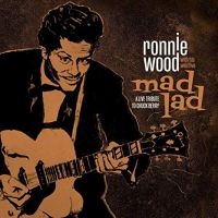 RONNIE WOOD WITH HIS WILD FIVE - MAD LAD: A LIVE TRIBUTE TO CHU in the group CD / CD Blues-Country at Bengans Skivbutik AB (3675806)