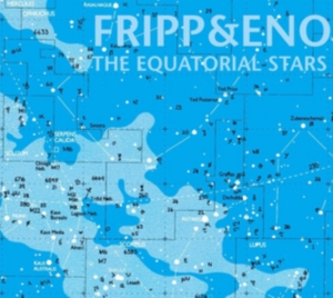 Fripp/Eno - Equatorial Stars (200 G) in the group OTHER / MK Test 4 at Bengans Skivbutik AB (3676156)