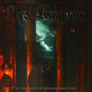 Ares Kingdom - By The Light Of Their Destruction in the group CD / Hårdrock/ Heavy metal at Bengans Skivbutik AB (3676185)