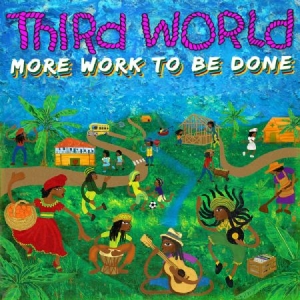 Third World - More Work To Be Done in the group CD / Reggae at Bengans Skivbutik AB (3676474)