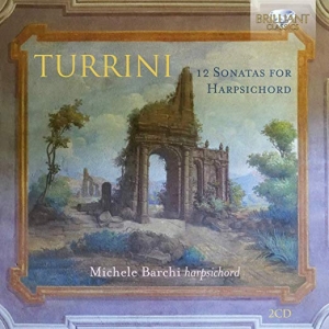 Turrini Ferdinando Gasparo - 12 Sonatas For Harpsichord in the group Externt_Lager /  at Bengans Skivbutik AB (3676717)