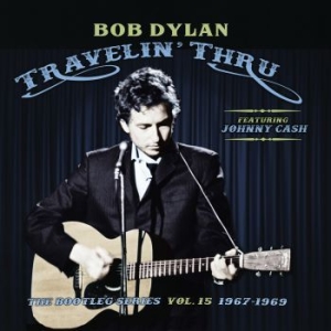 Dylan Bob - Travelin' Thru, 1967 - 1969: The Bootleg Series, Vol. 15 in the group VINYL / Elektroniskt,World Music at Bengans Skivbutik AB (3676875)