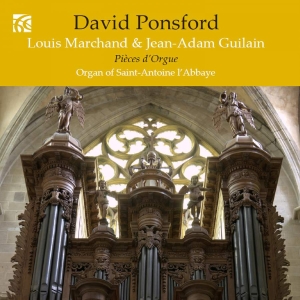 Guilain Jean-Adam Marchand Louis - French Organ Music From The Golden in the group CD / Klassiskt at Bengans Skivbutik AB (3677066)