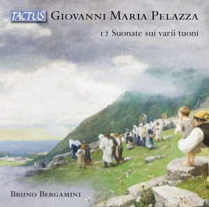 Pelazza Giovanni Maria - 12 Suonate Sui Varii Tuoni â¢ Twelve in the group Externt_Lager /  at Bengans Skivbutik AB (3677078)
