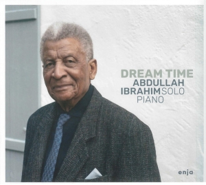 Ibrahim Abdullah - Dream Time in the group CD / Jazz,Övrigt at Bengans Skivbutik AB (3677086)