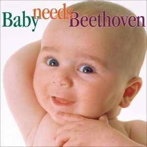 Beethoven Ludwig Van - Baby Needs Beethoven in the group Externt_Lager /  at Bengans Skivbutik AB (3677290)