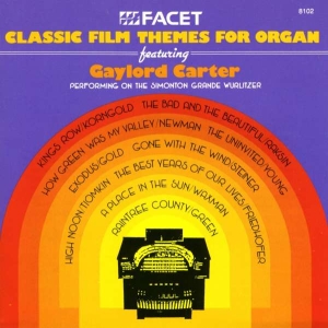 Carter Gaylord - Classic Film Themes For Organ: King in the group Externt_Lager /  at Bengans Skivbutik AB (3677324)