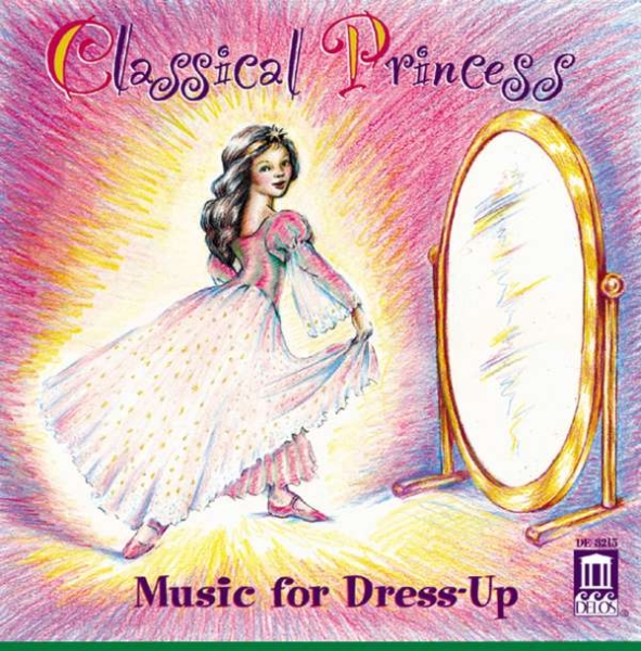 Various - Classical Princess: Music For Dress in the group Externt_Lager / at Bengans Skivbutik AB (3677473)
