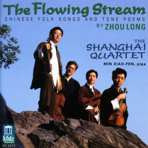 Zhou Long - The Flowing Stream: Chinese Folk So in the group Externt_Lager /  at Bengans Skivbutik AB (3677488)