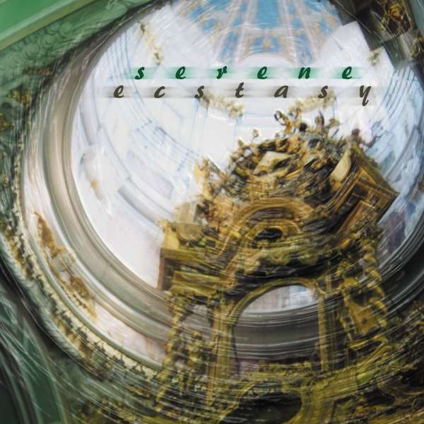 Various - Serene Ecstasy: The Light And Sorro in the group Externt_Lager / at Bengans Skivbutik AB (3677515)