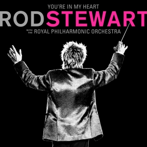 Rod Stewart - You're In My Heart: Rod Stewar in the group Minishops / Rod Stewart at Bengans Skivbutik AB (3677769)