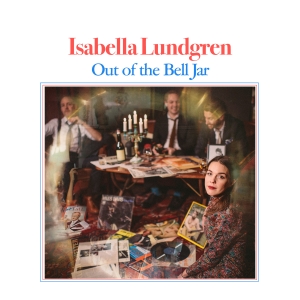 Isabella Lundgren - Out Of The Bell Jar in the group CD / Jazz at Bengans Skivbutik AB (3678542)
